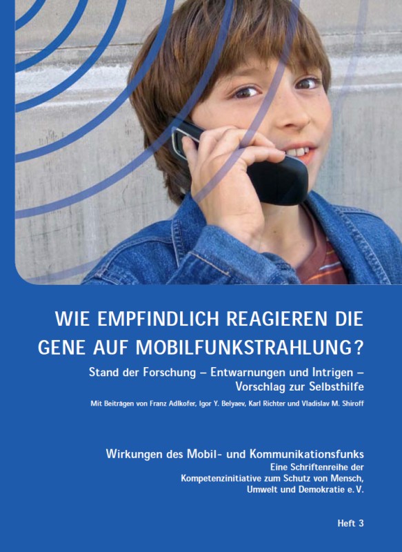 Titelblatt der Publikation : Wie empfindlich reagieren die Gene auf Mobilfunkstrahlung?